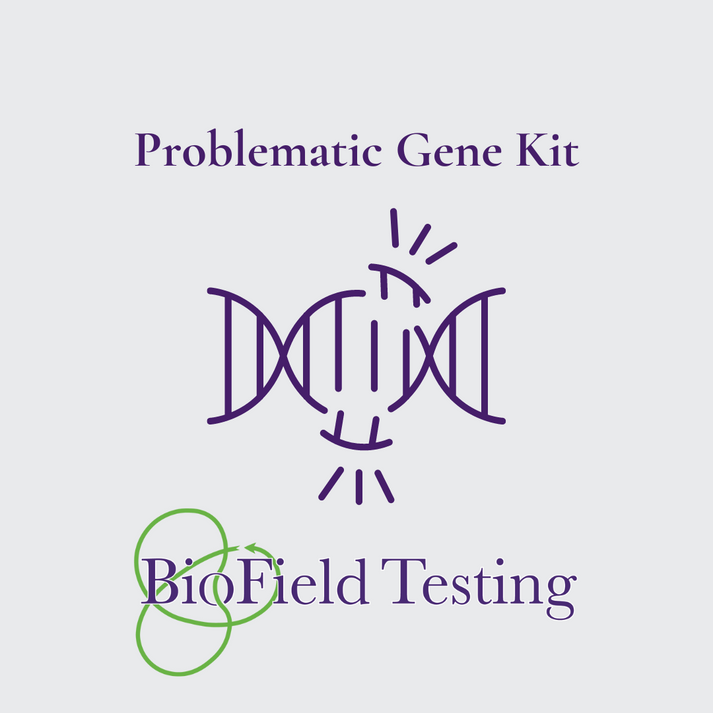 Problematic Gene Kit – BioField Testing