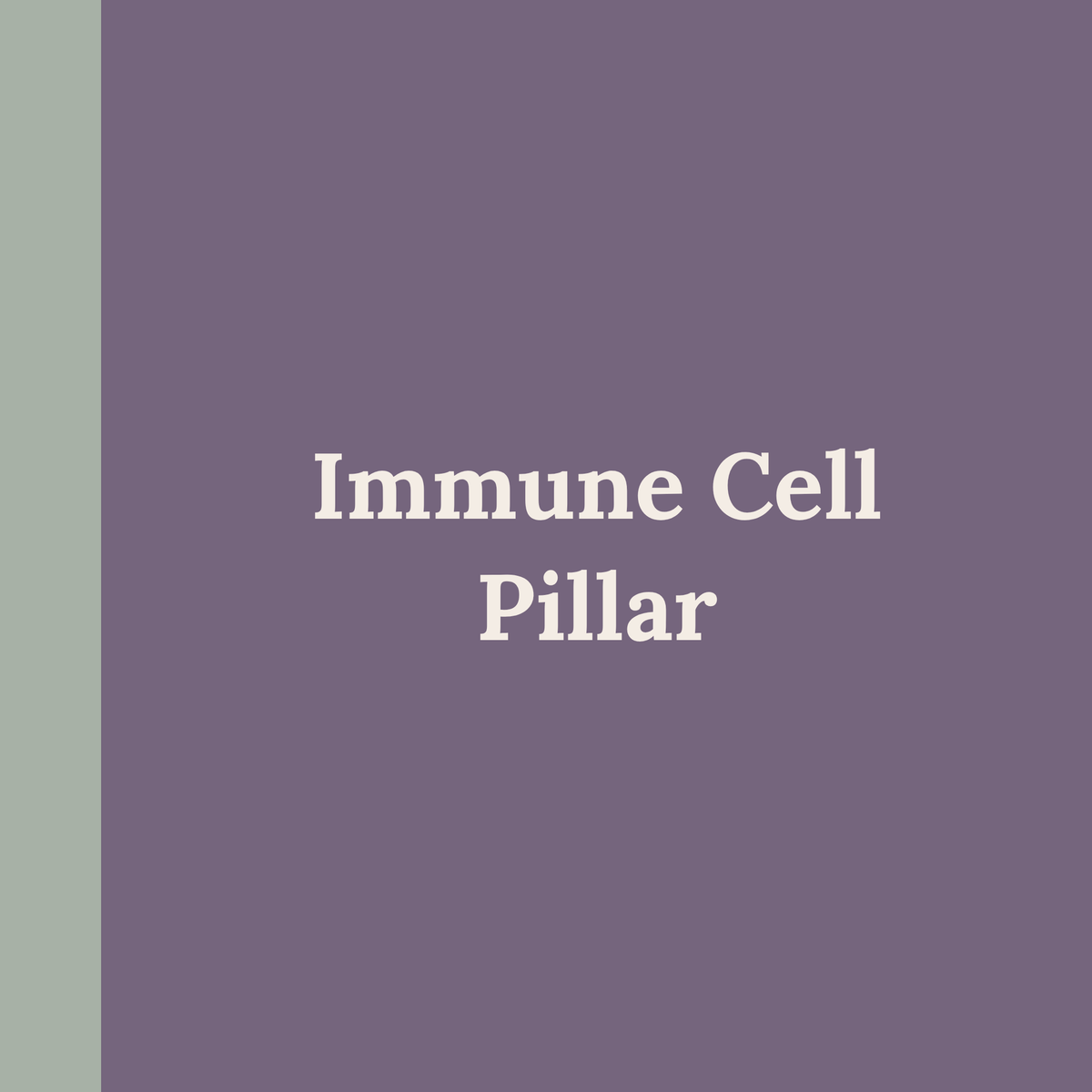 Immune Cell Pillar