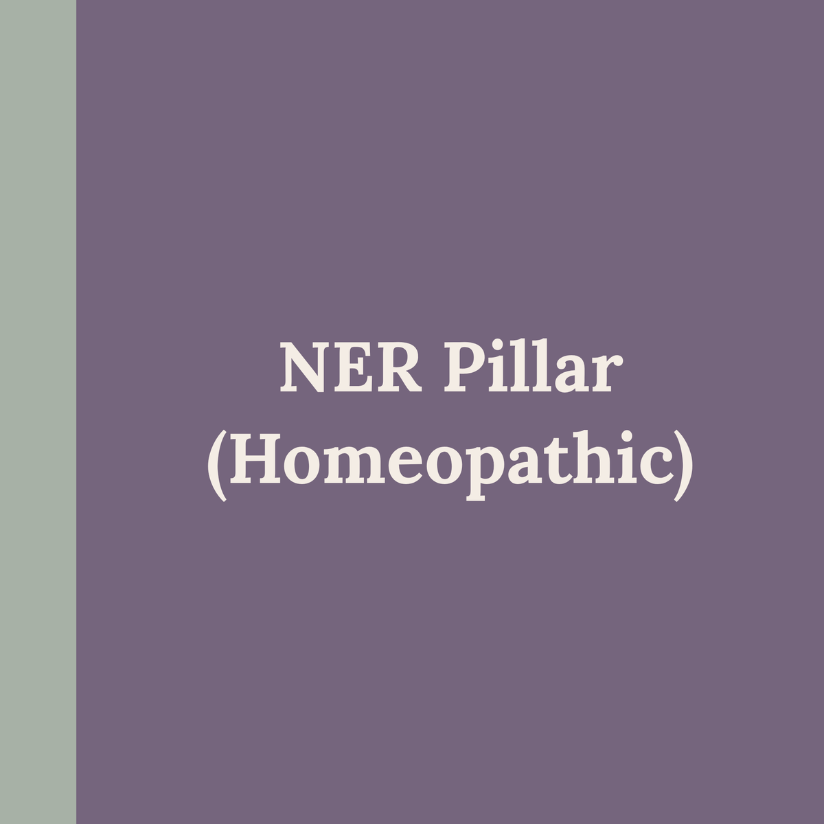 NER Pillar (Homeopathic)